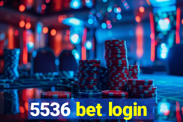 5536 bet login